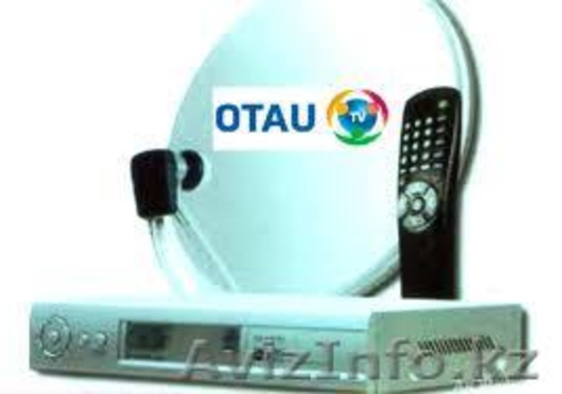 СПУТНИКОВОЕ ТЕЛЕВИДЕНИЕ OTAU TV г.Талдыкорган - Изображение #1, Объявление #711037